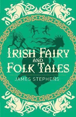 Irish Fairy and Folk Tales