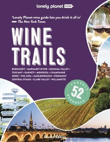 Lonely Planet Wine Trails