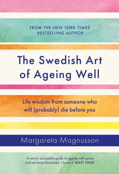 Swedish Art of Ageing Well