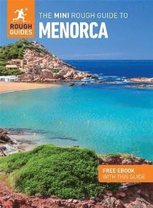 Mini Rough Guide to Menorca: Travel Guide with eBook