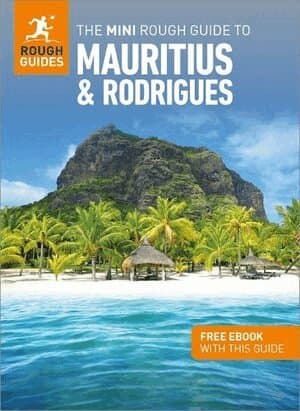 Mini Rough Guide to Mauritius & Rodrigues: Travel Guide with eBook