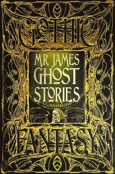 M.R. James Ghost Stories