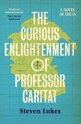 Curious Enlightenment of Professor Caritat
