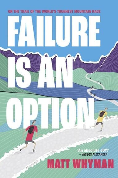 Failure is an Option