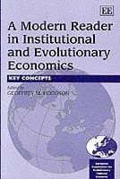 Modern Reader in Institutional and Evolutionary Economics