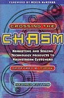 Crossing the Chasm