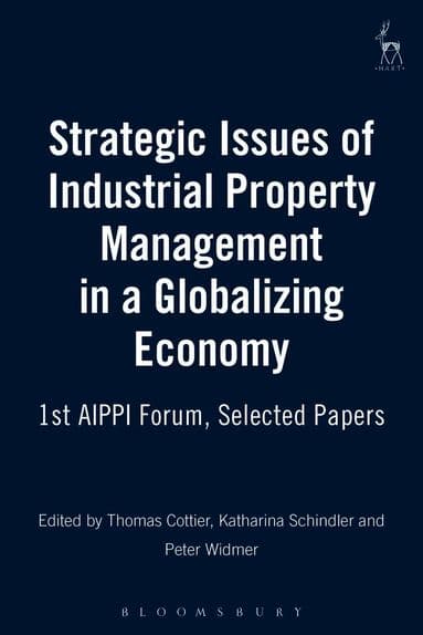 Strategic Issues of Industrial Property Management in a Globalizing Economy