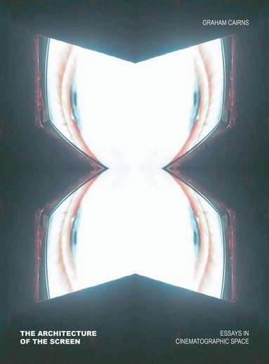 The Architecture of the Screen