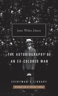 Autobiography of an Ex-Colored Man