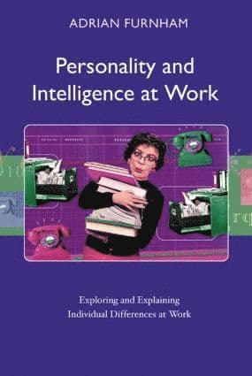 Personality and Intelligence at Work