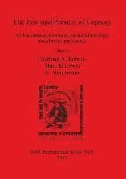 Past and Present of Leprosy