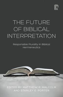 The Future of Biblical Interpretation