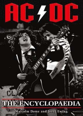 AC/DC: The Encyclopaedia