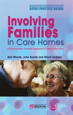Involving Families in Care Homes