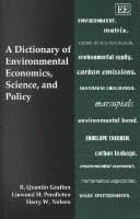 Dictionary of Environmental Economics, Science, and Policy