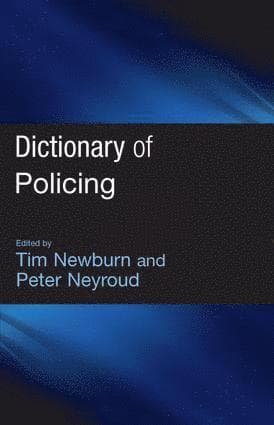 Dictionary of Policing