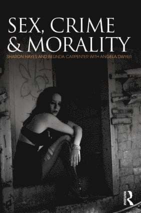 Sex, Crime and Morality