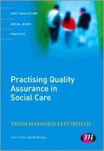 Practising Quality Assurance in Social Care
