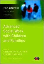 Advanced Social Work with Children and Families