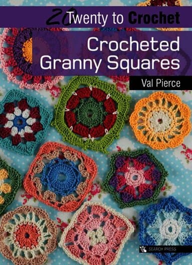 20 to Crochet: Crocheted Granny Squares