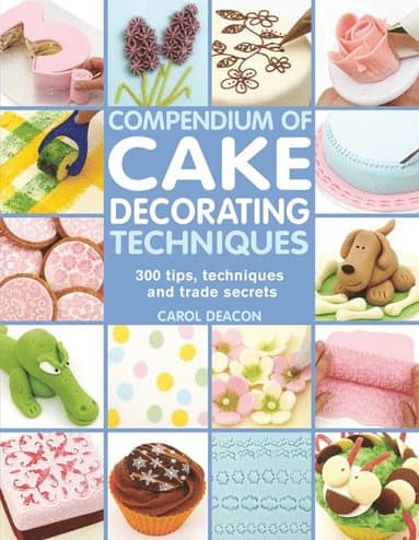 Compendium of Cake Decorating Techniques
