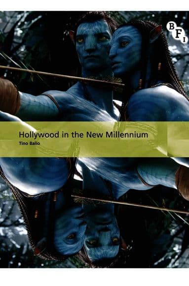 Hollywood in the New Millennium