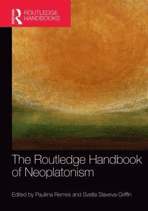 Routledge Handbook of Neoplatonism