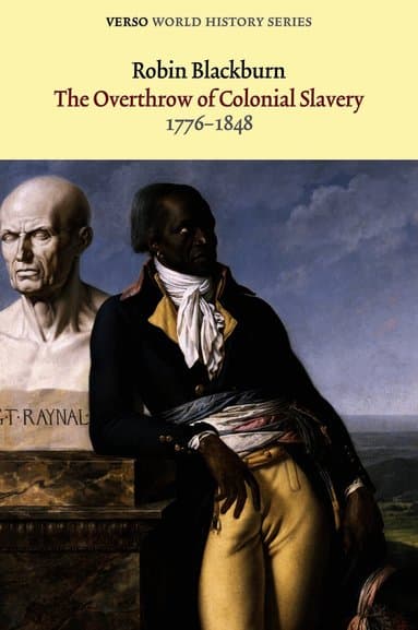 Overthrow of Colonial Slavery