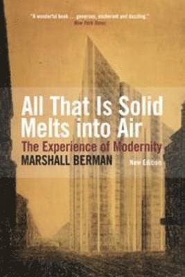 All That Is Solid Melts Into Air