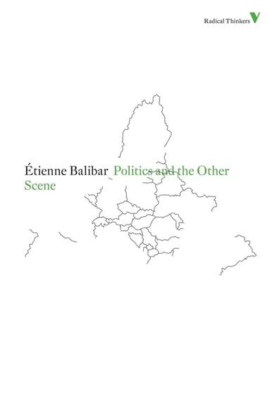 Politics and the Other Scene