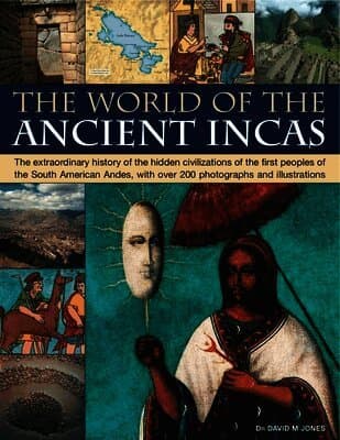 World of the Ancient Incas