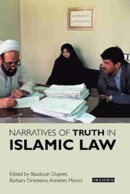 Narratives of Truth in Islamic Law