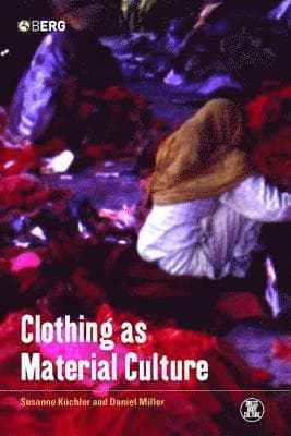 Clothing as Material Culture