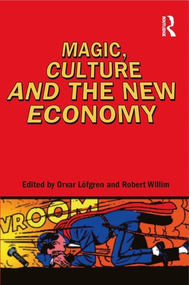 Magic, Culture and the New Economy