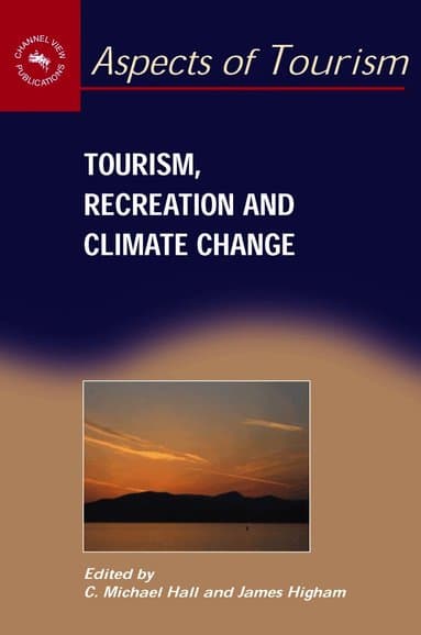 Tourism, Recreation and Climate Change