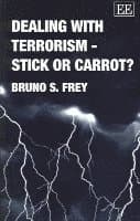 Dealing with Terrorism - Stick or Carrot?
