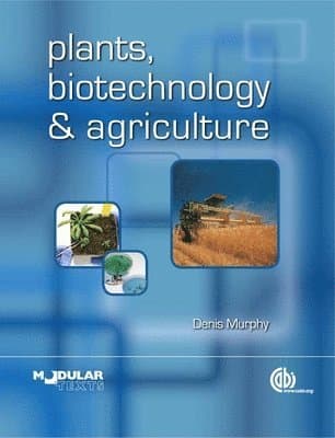 Plants, Biotechnology and Agriculture