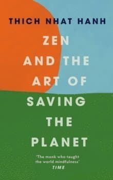Omslag till boken Zen and the Art of Saving the Planet av Thich Nhat Hanh