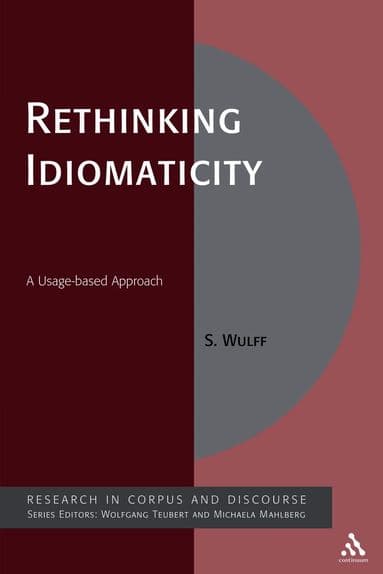 Rethinking Idiomaticity