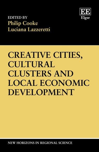 Creative Cities, Cultural Clusters and Local Economic Development