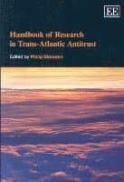Handbook of Research in Trans-Atlantic Antitrust