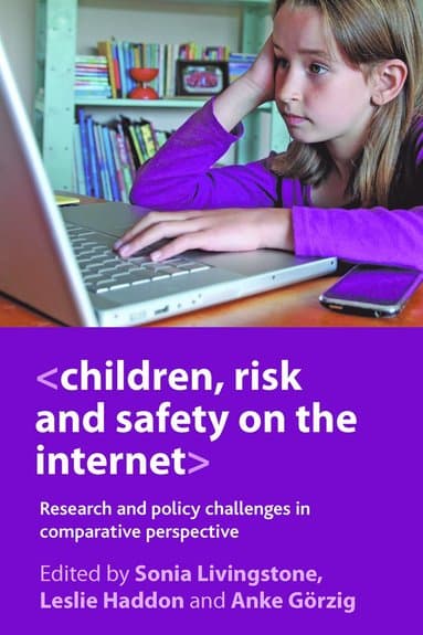 Children, Risk and Safety on the Internet