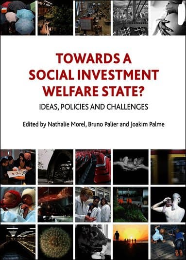 Towards a Social Investment Welfare State?
