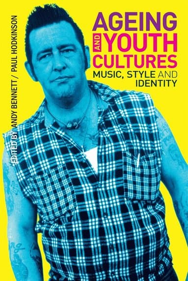 Ageing and Youth Cultures