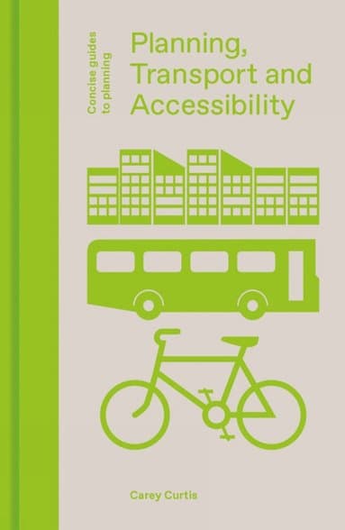 Planning, Transport and Accessibility