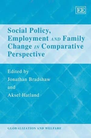 Social Policy, Employment and Family Change in Comparative Perspective
