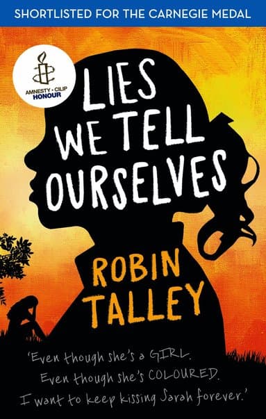 Lies We Tell Ourselves