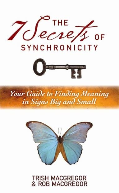 7 Secrets of Synchronicity