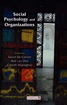 Social Psychology and Organizations