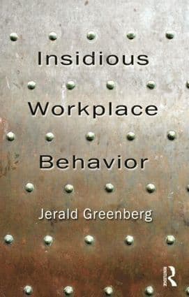 Insidious Workplace Behavior